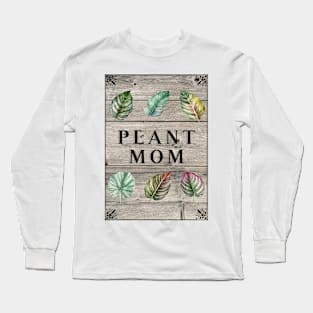 Plant mom, garden leaf, rustic garden design, gift for the plant mom Long Sleeve T-Shirt